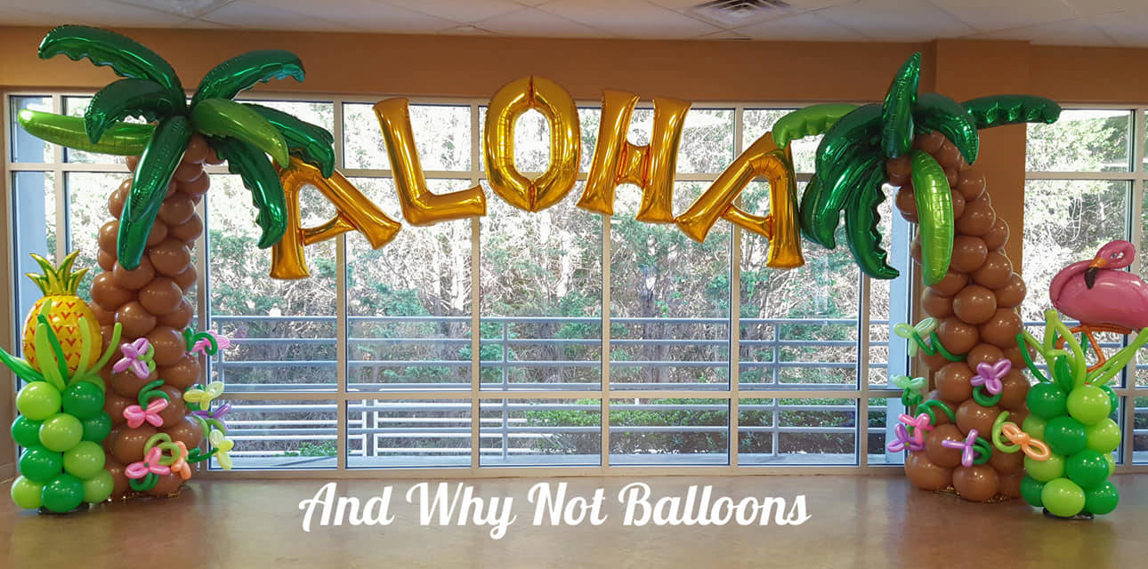 Andwhynotballoons Aloha arch greenville sc